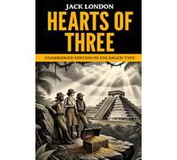 Hearts of Three: Unabridged Edition in Enlarged Type