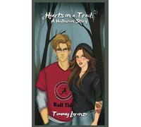 Hearts on a Trail: A Halloween Story