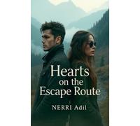 Hearts on the Escape Route