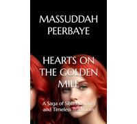 HEARTS ON THE GOLDEN MILE: A Saga of Siblings, Love, and Timeless Traditions