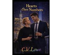 Hearts Over Numbers: A Wall Street Love Story (The Chosen Family Universe)