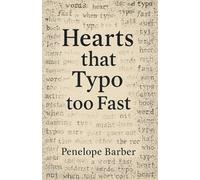 Hearts that Typo too Fast: 2 (Ink Stained Hearts)