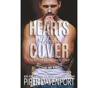 Hearts Under Cover: A Dogs of Fire Spin-Off: 3 (The Wallace Brothers)