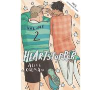 Heartstopper 2 (INFANTIL E XUVENIL - SOPA DE LIBROS - Heartstopper)