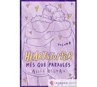 Heartstopper 4. Més que paraules. Edició especial | Alice Oseman