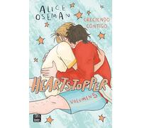 Heartstopper 5. Creciendo contigo (Ficción)