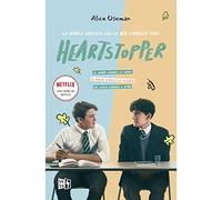 Heartstopper. Una serie de NETFLIX: La novela gráfica con la que comenzó todo: 1
