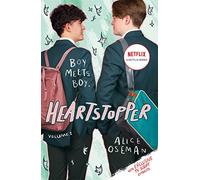Heartstopper Volume 1: The million-copy bestselling series, now on Netflix!