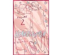 Heartstopper Volume 2: Alice Oseman (Heartstopper, 2)