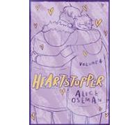 Heartstopper Volume 4