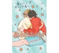 Heartstopper Volume 5: INSTANT NUMBER ONE BESTSELLER - the graphic novel series now on Netflix! (Heartstopper, 5)