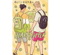 Heartstopper Volume Three: 3 | Alice Oseman
