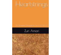 Heartstrings: The Beautiful Struggle & Success Of Love