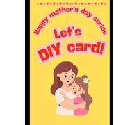 Heartwarming Mother's Day Coloring Book: A Personialized Gift of Love and Creativity for the Best Mom ever: Bold and Easy Coloring Book: Happy Mother's Day Edition for Toddlers