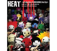 HEAT~introduction of HIROSHIMA Real Age~