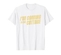 Heated Quote Series - I'm Coming to The Cottage Camiseta gráfica económica, Hombre, Blanco, XL