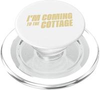 Heated Quote Series - I'm Coming to The Cottage PopSockets PopGrip para MagSafe