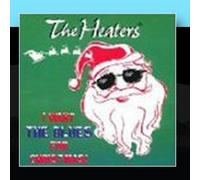 Heaters - I Want the Blues for Christmas