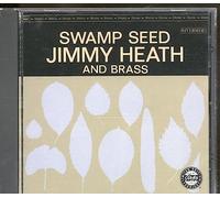 Heath, Jimmy - Swamp Seed