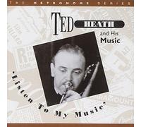 Heath, Ted - Listen to My Music
