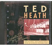 Ted Heath - Listen to My Music