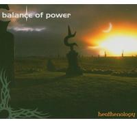 Heathenology: +DVD by Balance Of Power (2005-01-24)