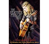 HEATHER FINDLAY TRIO - HEATHER FINDLAY TRIO: ACES & EIGHTS - A NIGHT IN THE SALOON BAR [DVD]