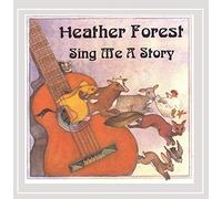 Heather Forest - Sing Me a Story