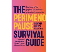 Heather Hirsch The Perimenopause Survival Guide (Tapa dura)