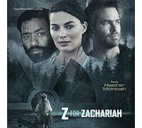 Heather Mcintosh - Z for Zachariah (Original Motion Picture Soundtrack)