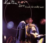 Heather Nova - Live from the Milky Way