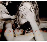 Heather Nova - Walk This World