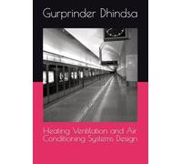 Heating Ventilation and Air Conditioning Systems Design