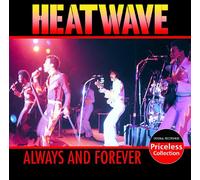 Heatwave - Always & Forever