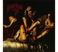 Heave Blood & Die - Heave Blood And Die
