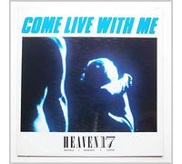 Heaven 17 - Come Live With Me