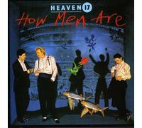 heaven 17 - how men are
