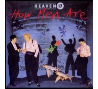 Heaven 17 - How Men are [Import]