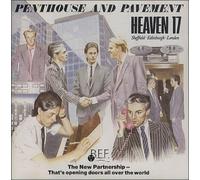 Heaven 17 - Penthouse and pavement (1981)