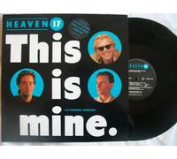 HEAVEN 17 This is Mine 12" vinyl
