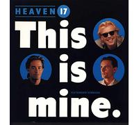 Heaven 17 - This Is Mine (Extended Version) - Virgin - 601 538-213