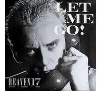 Heaven 17 - (VINYL 7") Let Me Go