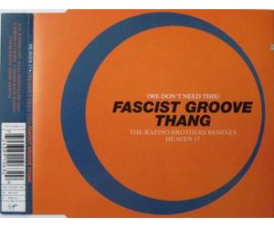 Heaven 17 - (We don't need this) fascist groove thang (Rapino Brothers Remixes, 1993)