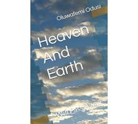 Heaven And Earth: Will Pass Away