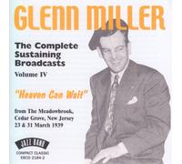Heaven Can Wait by Glenn Miller (2002-08-06)