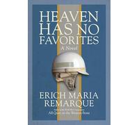 Heaven Has No Favorites: A Novel