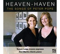 Heaven-Haven - Les mélodies de Peter Pope. Legg, Martin-Davis.