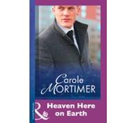 Heaven Here On Earth (ebook)