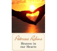 Heaven In Our Hearts (ebook)