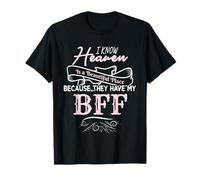 Heaven Is Beautiful My BFF Memorial Dolor Pérdida Camiseta